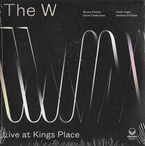 W - Live At Kings Place -Ep-