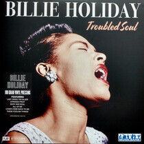 Holiday, Billie - Troubled Soul -Hq-