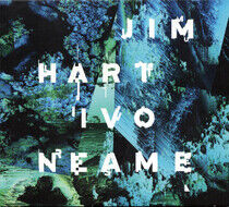 Hart, Jim & Ivo Neame - Multiverse