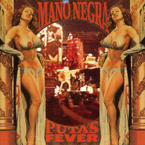 Mano Negra - Puta's Fever -Reissue-