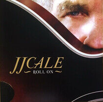 Cale, J.J. - Roll On -Lp+CD-