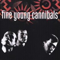 Fine Young Cannibals - Fine Young.. -Reissue-