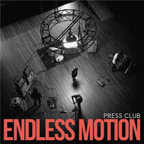 Press Club - Endless Motion -Transpar-
