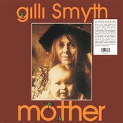 Smyth, Gilli - Mother -Hq-