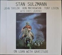 Sulzmann, Stan - On Loan With Gratitude