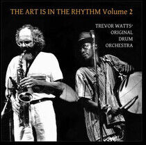 Watts, Trevor - Art is In the Rhythm..