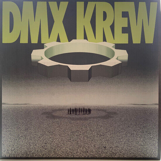 Dmx Krew - Loose Gears
