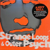 Bell, Andy - Strange Loops & Outer..
