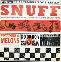 Snuff - Potatoes &.. -Coloured-
