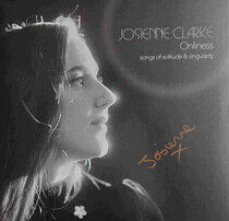 Clarke, Josienne - Onliness -Lp+7"-