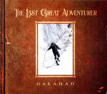 Galahad - Last Great Adventurer