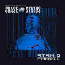 Chase & Status - Fabric Presents Chase &..