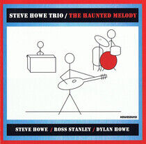 Howe, Steve -Trio- - Haunted Melody -Reissue-