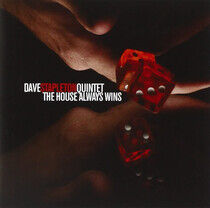 Stapleton, Dave -Quintet- - House Always Wins