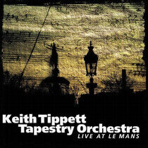 Tippett, Keith - Live At Le Mans