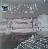 Beat Mark - Howls of Joy