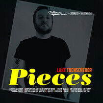 Tuchscherer, Luke - Pieces
