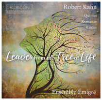 Ensemble Emigre - Robert Kahn: Leaves..