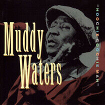 Waters, Muddy - Hoochie Coochie Man
