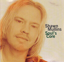 Mullins, Shawn - Soul's Core