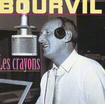 Bourvil - Les Crayons