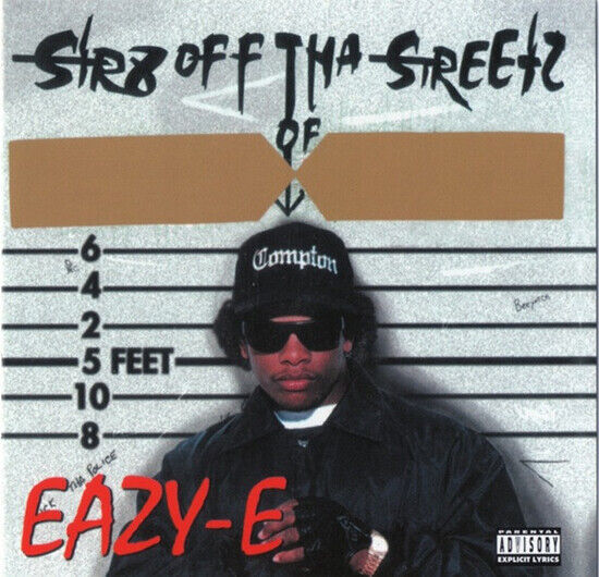 Eazy-E - Str8 Off Tha Street