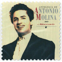Molina, Antonio - Antologia 80 Aniversario