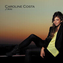 Costa, Caroline - J'irai