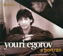 Egorov, Youri - Chopin / Debussy / Schumann: Piano Works - A Portrait Ltd. (2xCD/DVD)