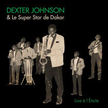 Johnson, Dexter & Le Supe - Live a L'etoile