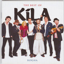 Kila - Rogha - Best of