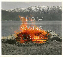 Slow Moving Clouds - Os