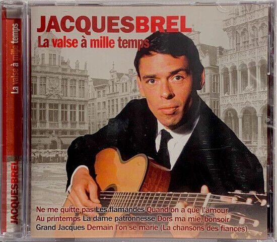 Brel, Jacques - La Valse \'Mille Temps