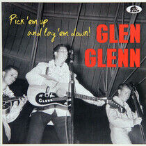 Glenn, Glen - Pick 'Em Up and Lay 'Em..