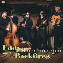 Eddy & the Backfires - Twentyfight Year