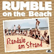 Rumble On the Beach - Randale Am.. -Reissue-