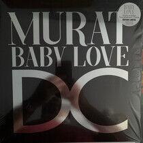 Murat, Jean-Louis - Baby Love D.C.