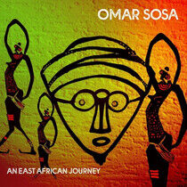 Sosa, Omar - An East African Journey