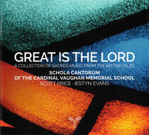 Schola Cantorum of the Ca - Great is the Lord