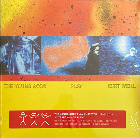 Young Gods - Play Kurt Weill-Annivers-