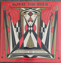 Royal Thunder - Rebuilding.. -Coloured-