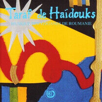 Taraf De Haidouks - Musique Des Tziganes