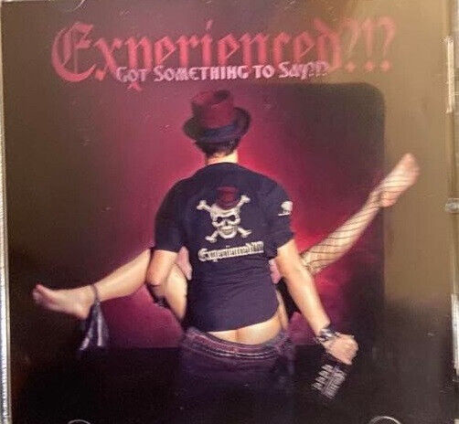 Experienced - Got Something To Say
