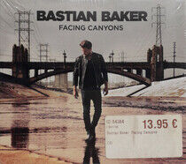 Baker, Bastian - Facing Canyons