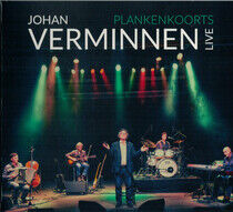 Verminnen, Johan - Plankenkoorts - Live