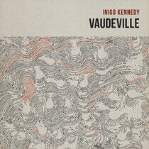 Kennedy, Inigo - Vaudeville