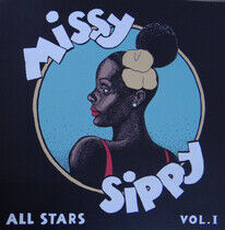 Missy Sippy All Stars - Missy Sippy All Stars..