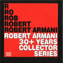 Armani, Robert - Robert Armani 30+ Years..