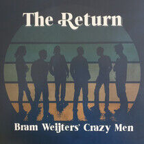 Weijters, Bram -Crazy Men - Return