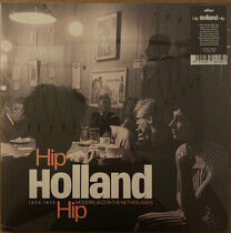 V/A - Hip Holland.. -Coloured-